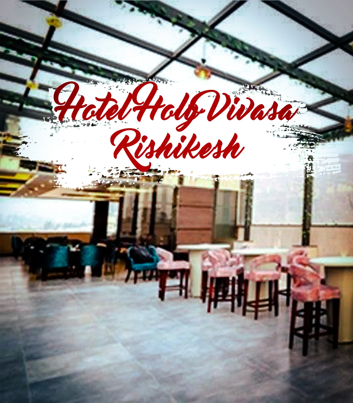 Hotel Holy Vivasa Rishikesh