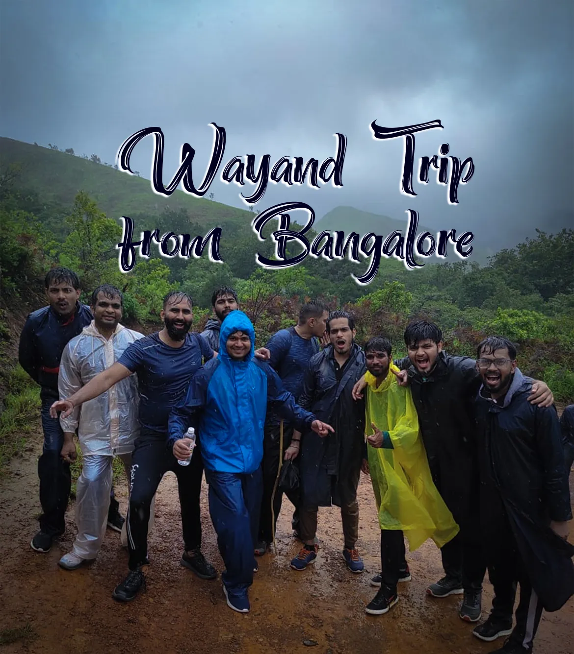 Wayand Trip from Bangalore