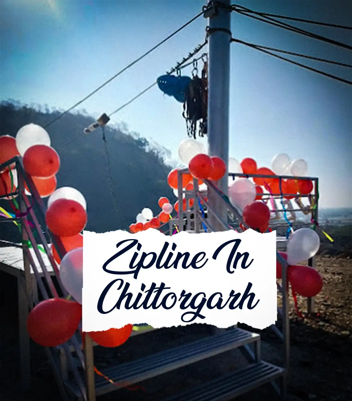 Zipline in Chittorgarh