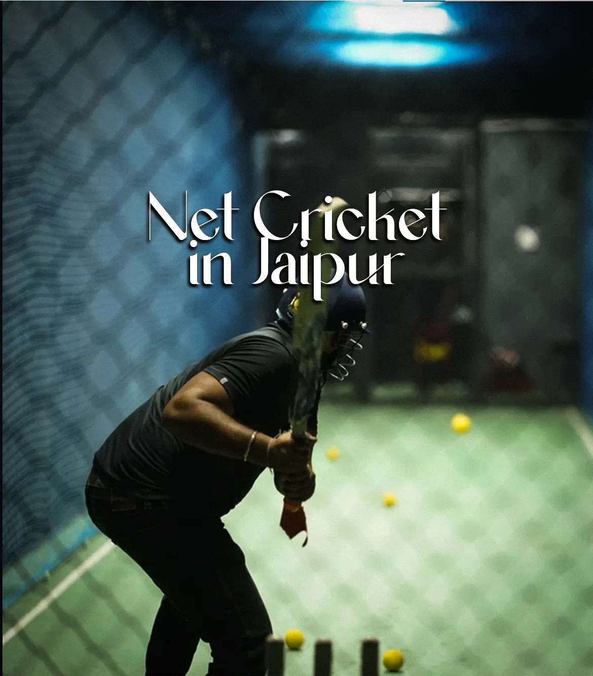 Net Cricket in Jaipur