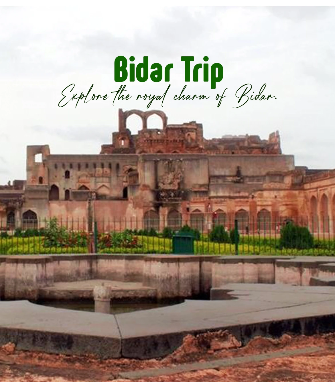 One Day Hyderabad to Bidar Trip