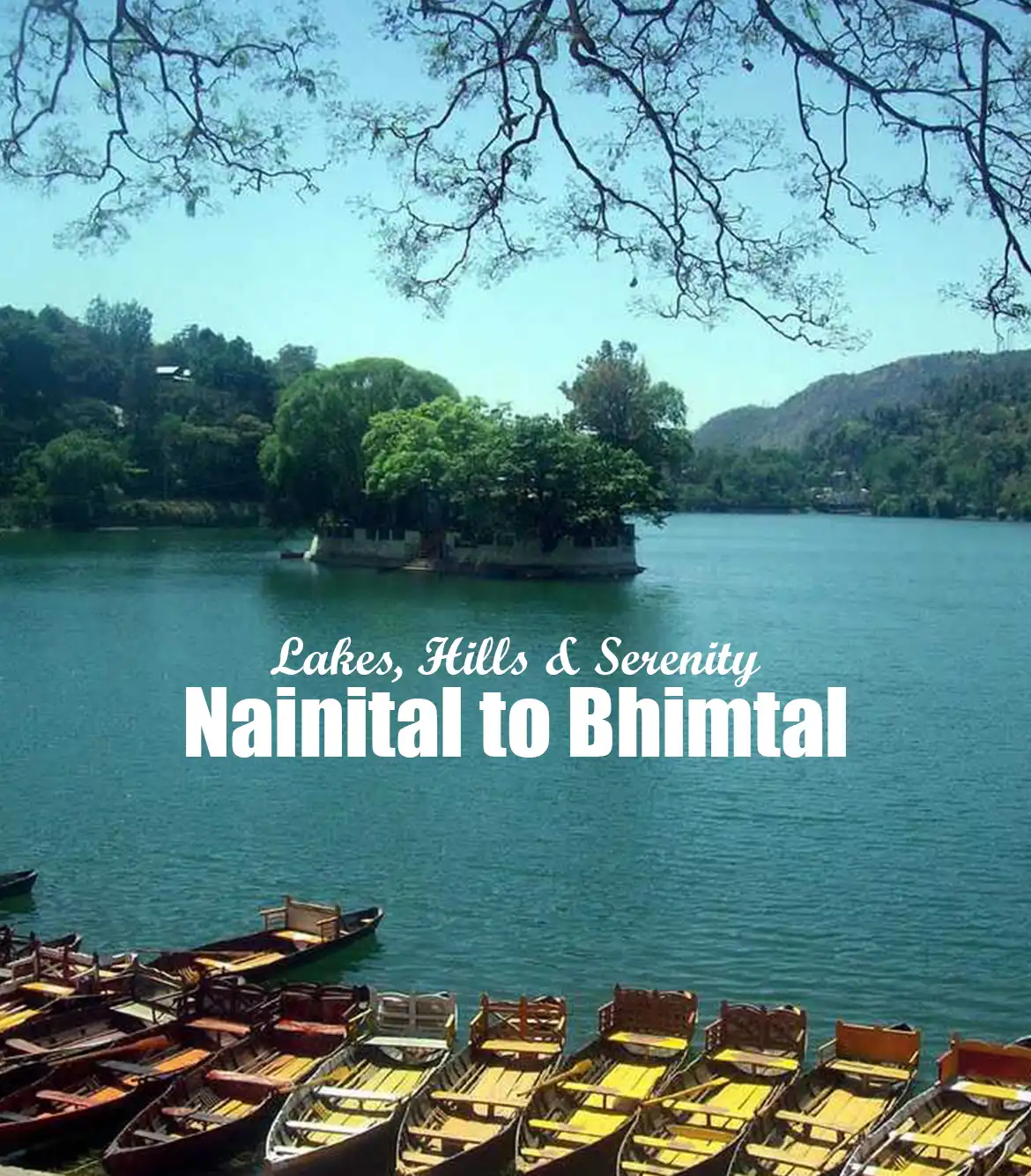 Nainital to Bhimtal One Day Tour Package