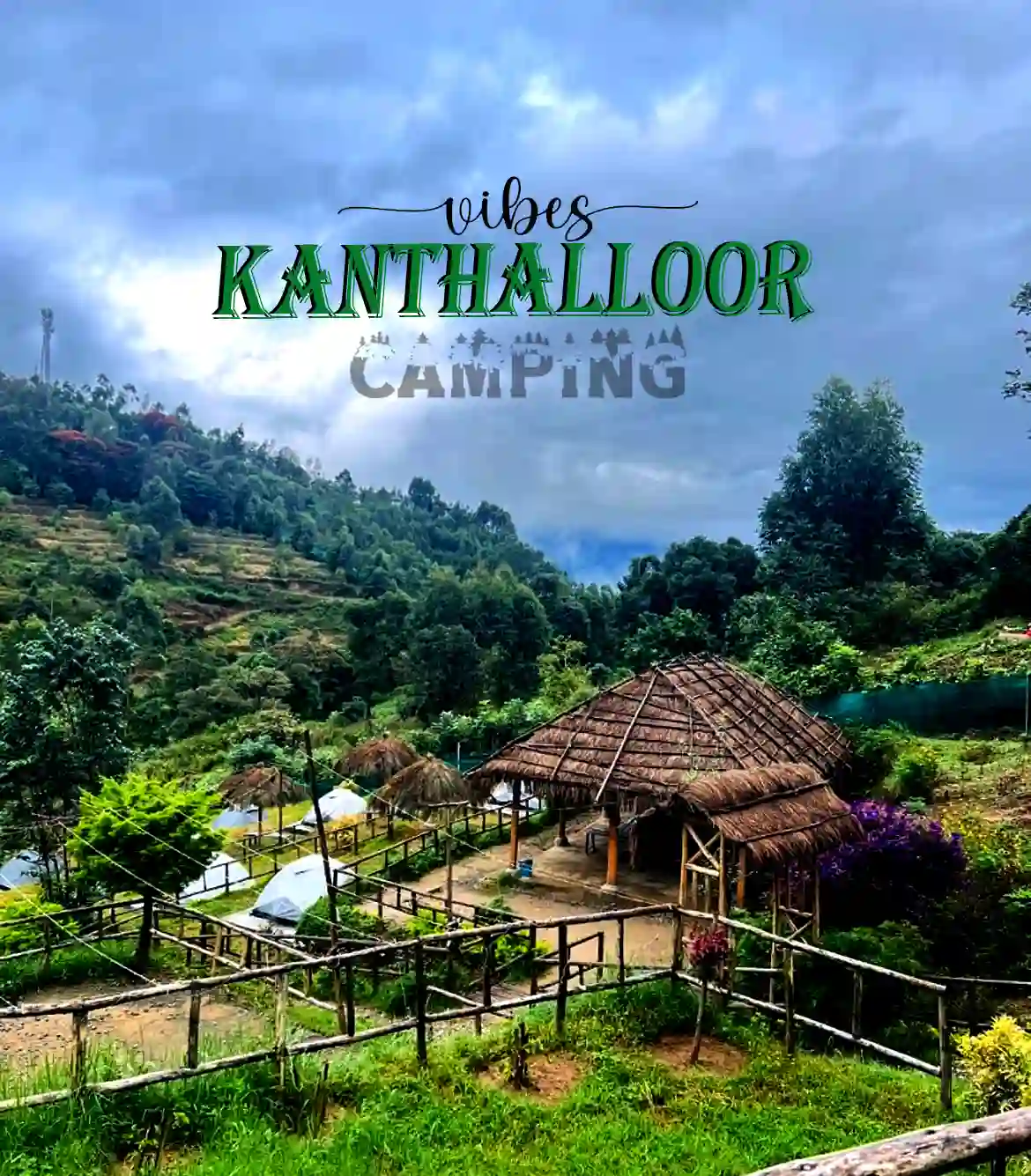 Vibes Kanthalloor Camping