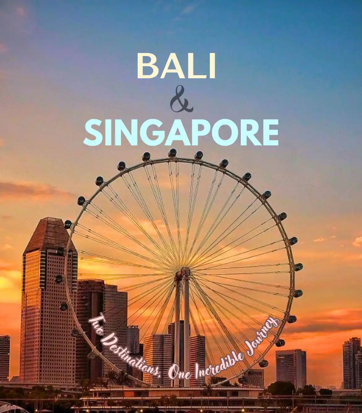 Bali and Singapore Tour Package