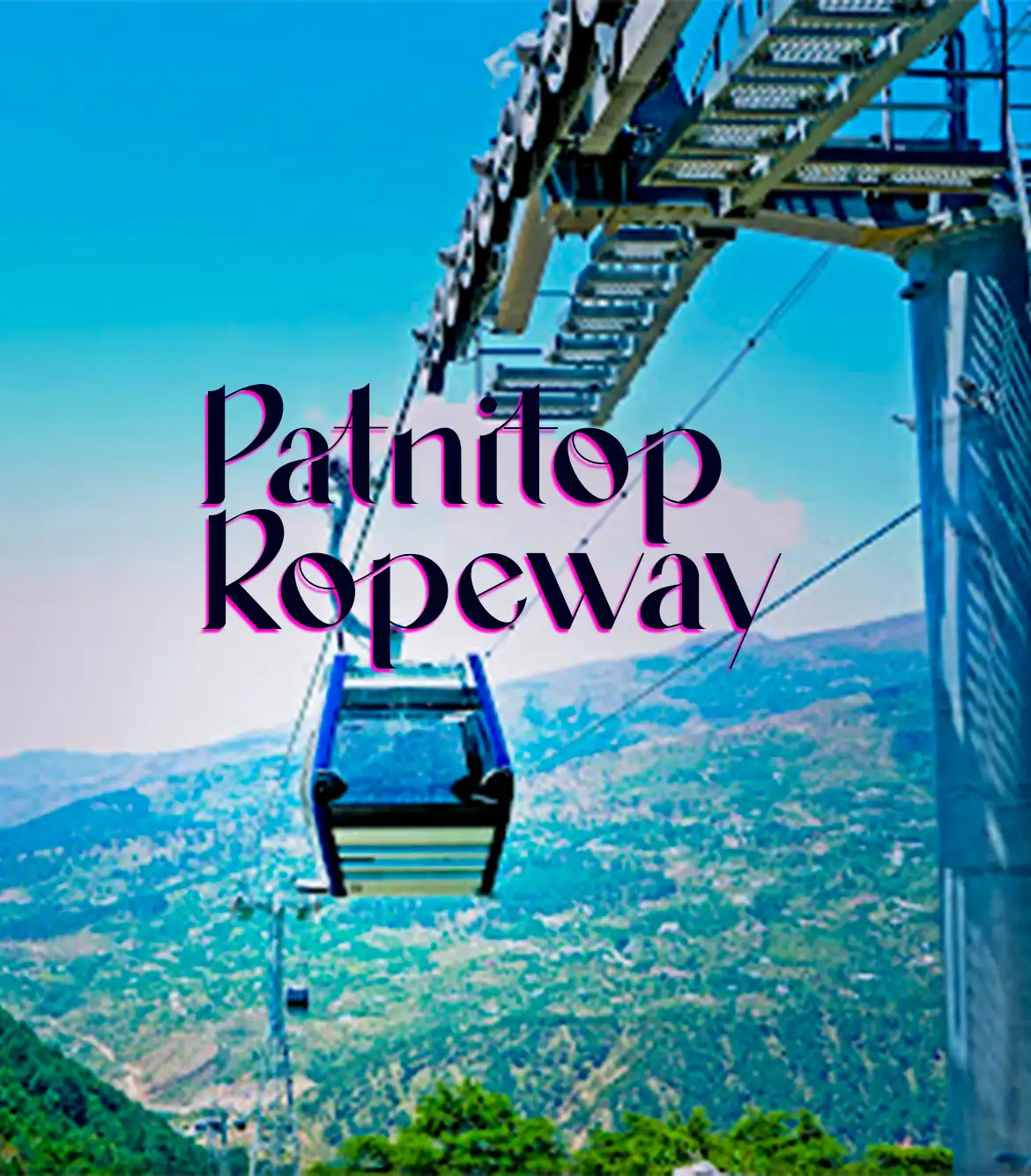 Pantitop Ropeway