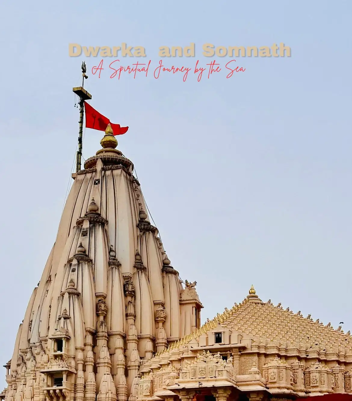 Dwarka Somnath Tour Package