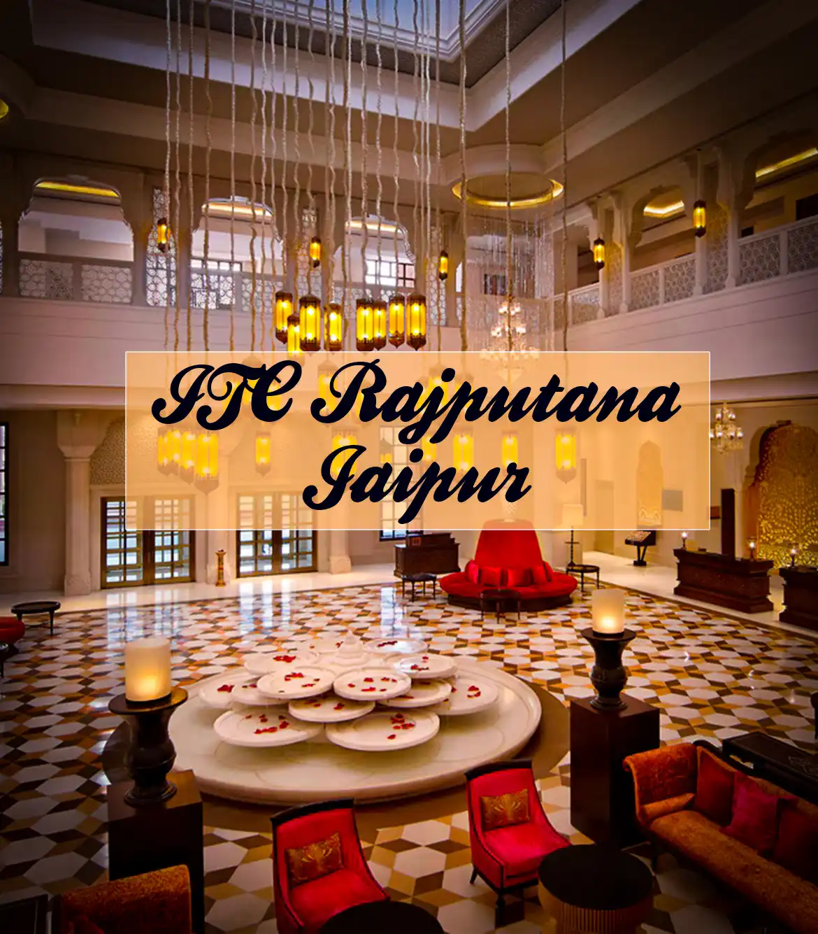 ITC Rajputana Jaipur