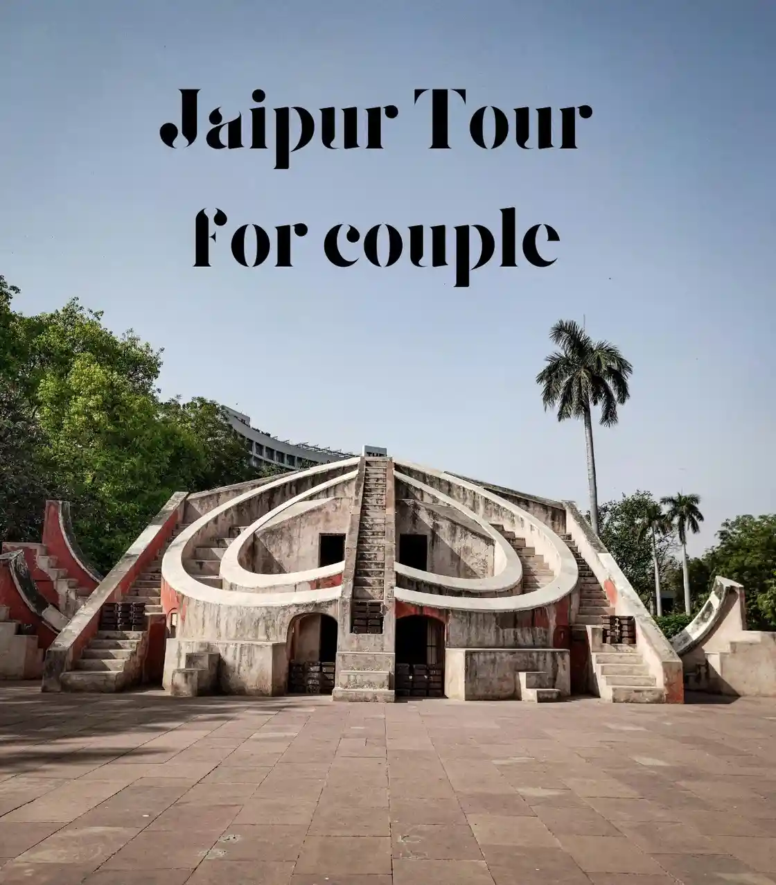 Jaipur Tour Package For Couple