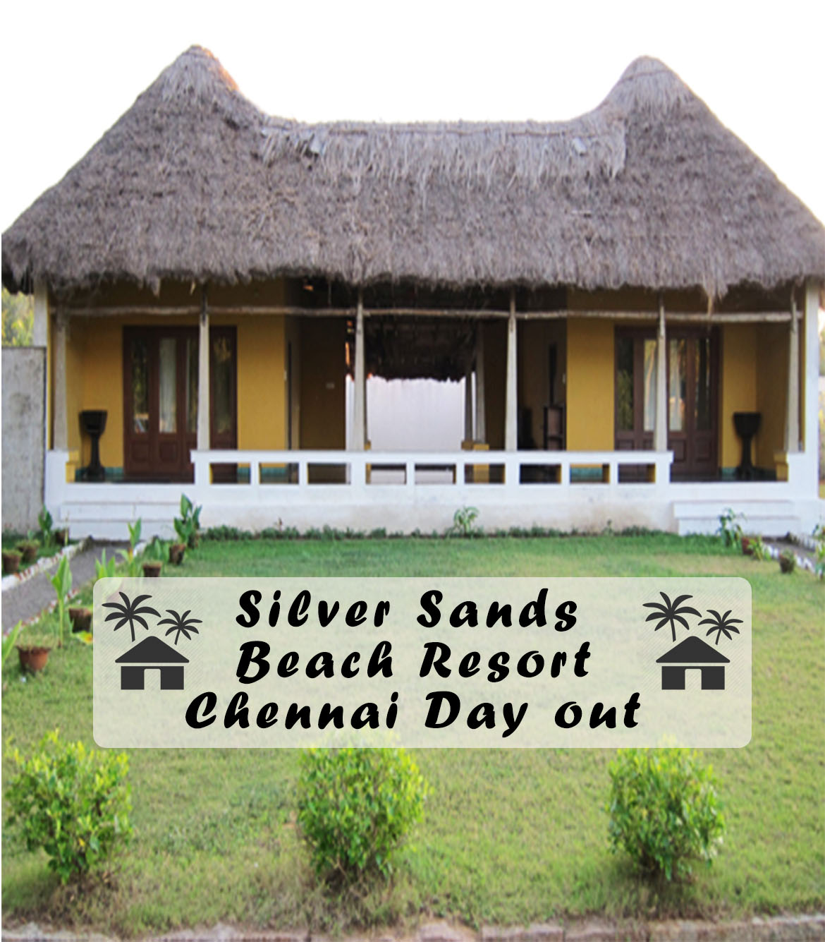 Silver Sands Beach Resort Chennai Day out